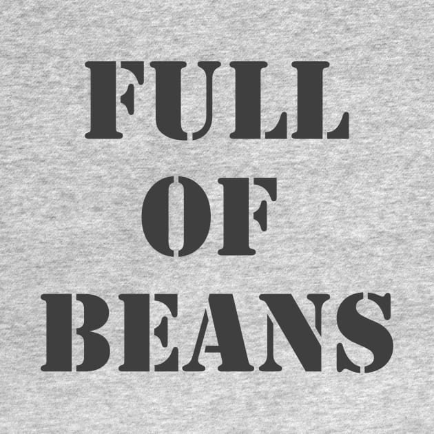 Full Of Beans by Retrofloto